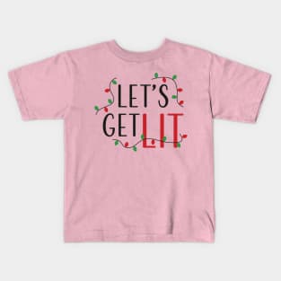 Christmas Let's get Lit Kids T-Shirt